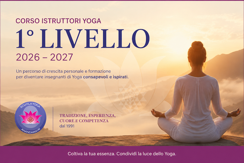 Scuola Yoga Anandamaya 1° Livello